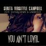 You Ain't Loyal (feat. Shanell Henry & Under5ive)