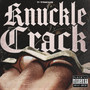 KNUCKLE CRACK (Explicit)