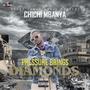 Pressure Brings Diamonds (Explicit)