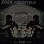 2024 Freestyle (Explicit)