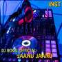 DJ Jaanu Jaanu - Inst