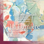 Henneman & van Parys & Boulanger & Krüs: La Lumière