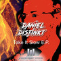 Take It Slow E.P.