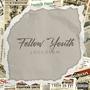 Fellow Youth (feat. Locco Sam, Mesene, El Twakkie Vegas & Callous)
