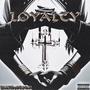 LOYALTY (Explicit)