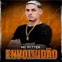 Envolvidão (Explicit)