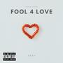 Fool 4 Love (feat. Perish) [Explicit]