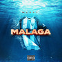 Malaga (Explicit)