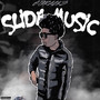 Slide Music (Explicit)