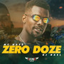 Zero Doze (Explicit)