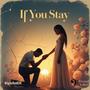 If You Stay