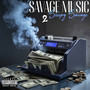 Savage Music 2 (Explicit)