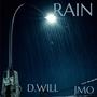 Rain (feat. JMO) [Explicit]