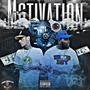 Motivation (feat. T-Top) [Explicit]