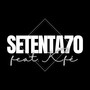 SETENTA (Explicit)