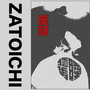 Zatoichi (Explicit)