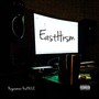 EastHrsm (feat. NILE) [Explicit]