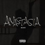 Anastasia (Explicit)