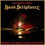 Hood Scripturez: The Untold Pages (Explicit)