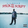 stick to the script (Explicit)