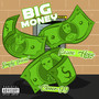 Big Money (Explicit)