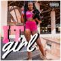 It Girl (Explicit)