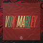 Vuk Marley (Explicit)