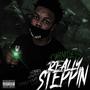 Really Steppin (Explicit)