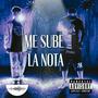 Me Sube La Nota (feat. Milko Dee)