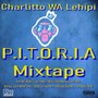 P.I.T.O.R.I.A Mixtape (Explicit)