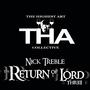 The Return Of Lord Thr33 (Explicit)