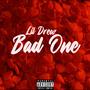 Bad One (Explicit)