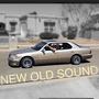 New Old Sound (Explicit)