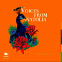 A Collection Of Turkish Folk Music / Voices From Anatolia, No. 4