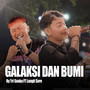 Galaksi dan Bumi (Live)