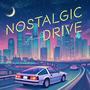 Nostalgic Drive