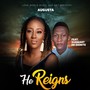 He Reigns (feat. Sunmart De Zionite)