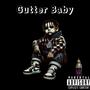 Gutter Baby (Explicit)