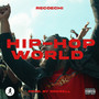 HIP-HOP WORLD (Explicit)