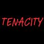 TENACITY