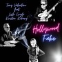 Hollywood Fake (feat. Lisle Engle & Kristen Kohary)