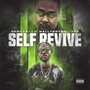 Self Revive (Explicit)