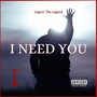 I Need You (feat. Rebecca Sings) [Explicit]