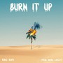 Burn It Up (Radio Edit)