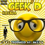 Geek'd (feat. Buzyb)