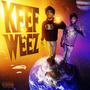 Keef&weez (Explicit)