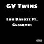 Gy Twins (feat. Glxckmir) [Explicit]