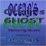 Ocean's Ghost