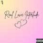 Real Love Interlude (Explicit)