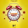 Curfew Party Riddim (feat. Ease Out, IV5, CJ, Byron Messia & Apex 4M) [Explicit]